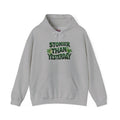 Stoner Vibes Unisex Hooded Sweatshirt - 'Stonier Than Yesterday'