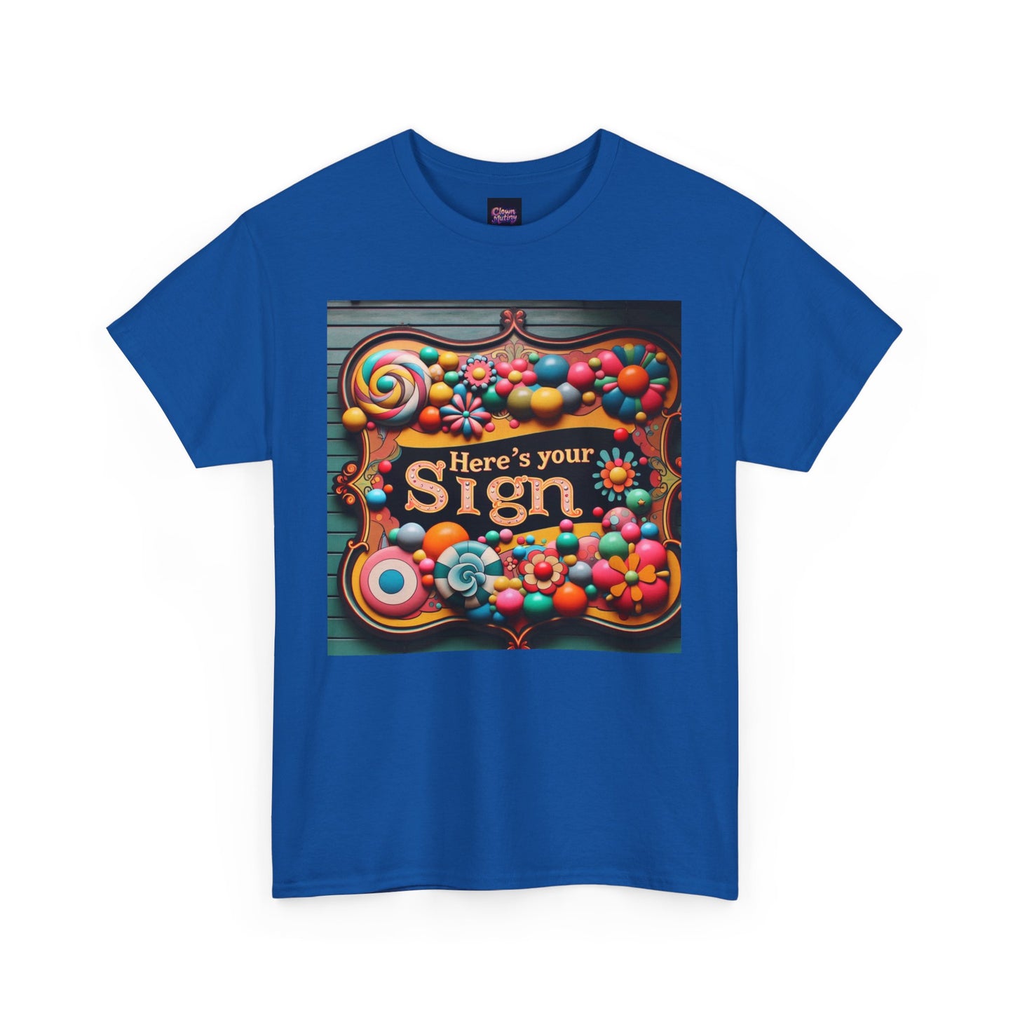 Here's Your Sign Unisex Heavy Cotton Tee - Fun and Colorful Graphic Tee for Everyday Wear