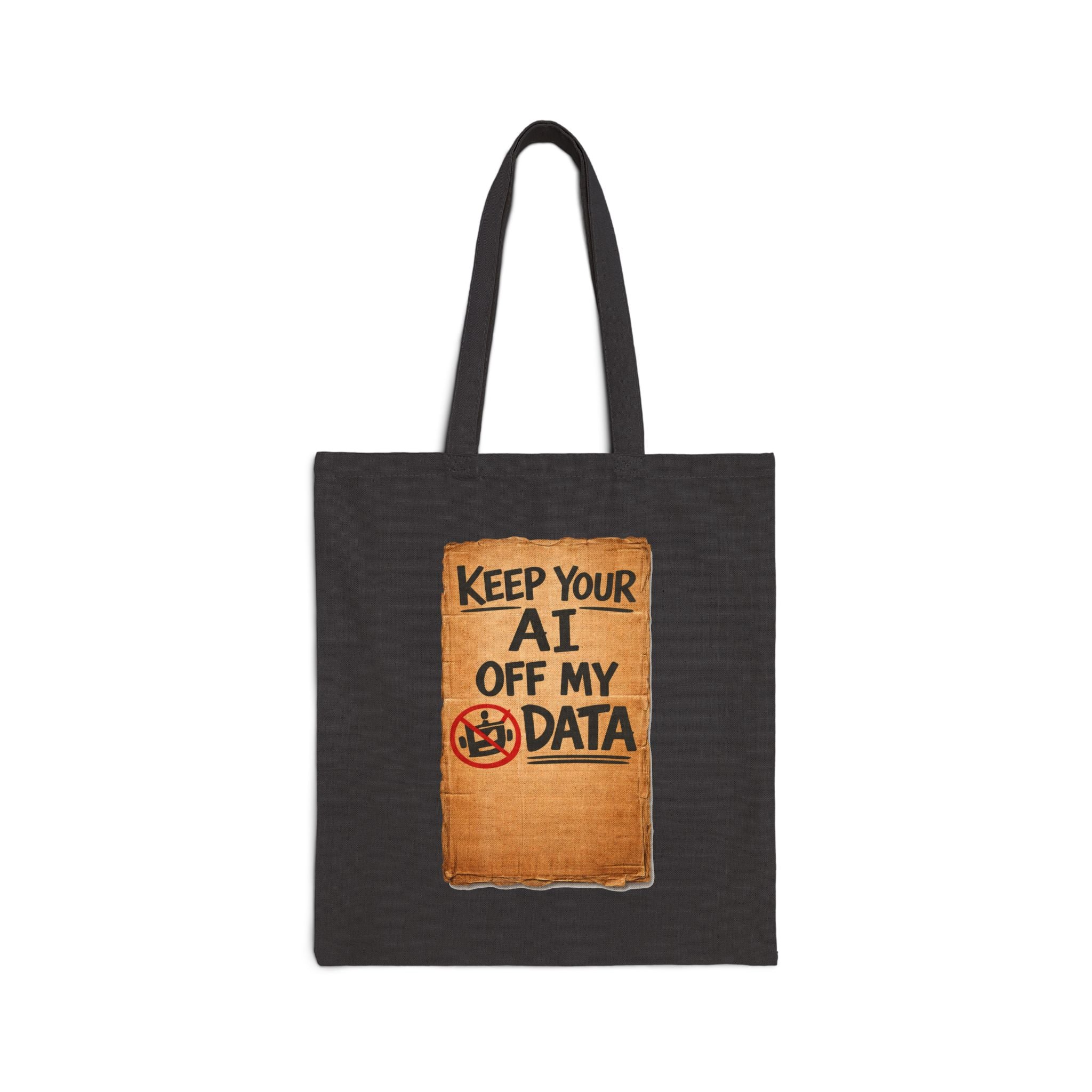 Keep Your AI Off My Data Canvas Tote – Privacy Protest Eco Bag
