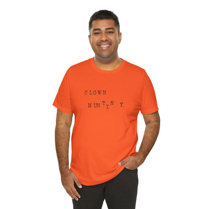 Clown Mutiny Unisex Jersey Short Sleeve Tee