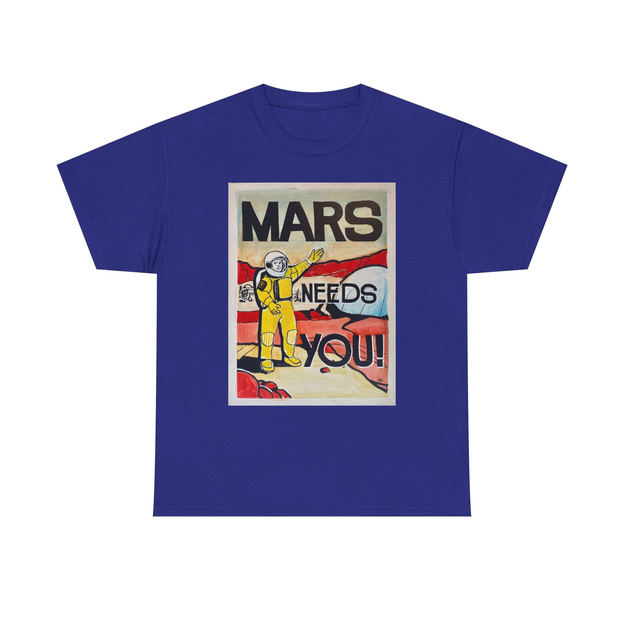 Mars Needs You Unisex Heavy Cotton Tee