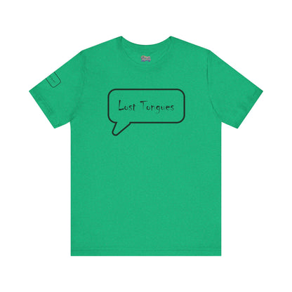 Lost Tongues Unisex Jersey Short Sleeve Tee