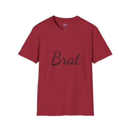Funny Brat Unisex Softstyle T-Shirt - Perfect Gift for Family & Friends