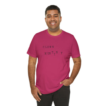 Clown Mutiny Unisex Jersey Short Sleeve Tee