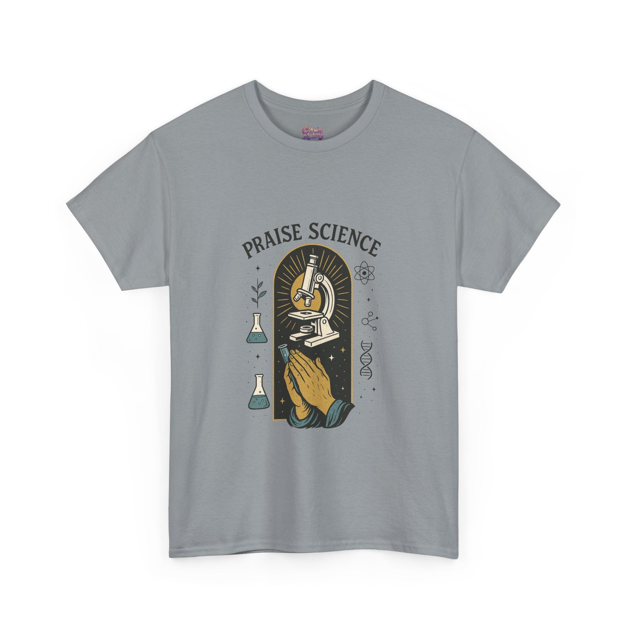 Praise Science Unisex Heavy Cotton Tee - Science Lover's T-Shirt for Educators and Students