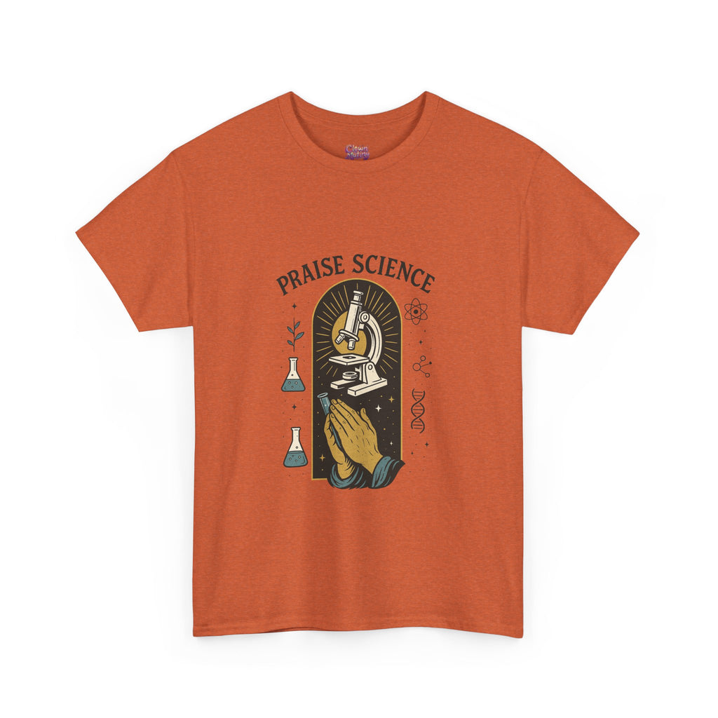 Praise Science Unisex Heavy Cotton Tee - Science Lover's T-Shirt for Educators and Students