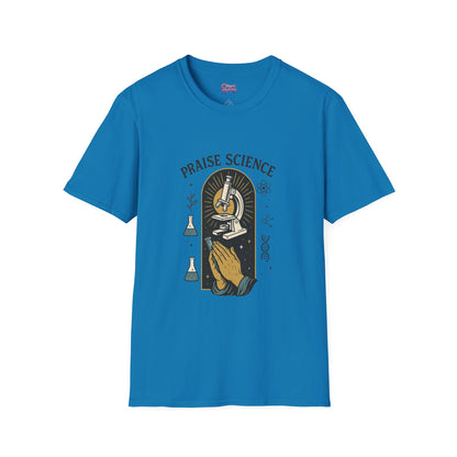 Praise Science Unisex Softstyle T-Shirt - Science Enthusiast Tee
