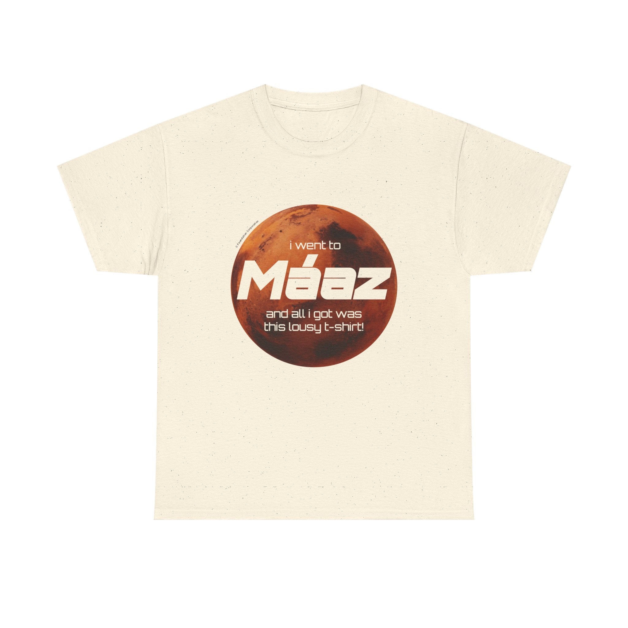 Went To Mars Unisex Heavy Cotton Tee