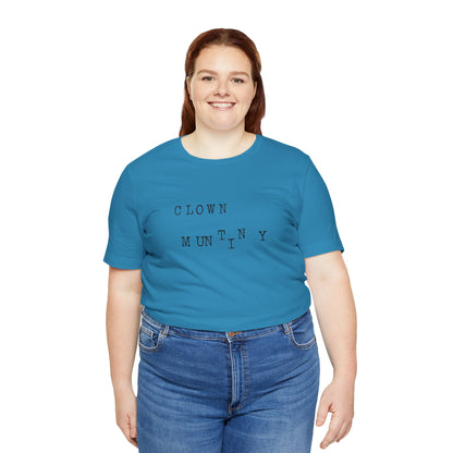 Clown Mutiny Unisex Jersey Short Sleeve Tee