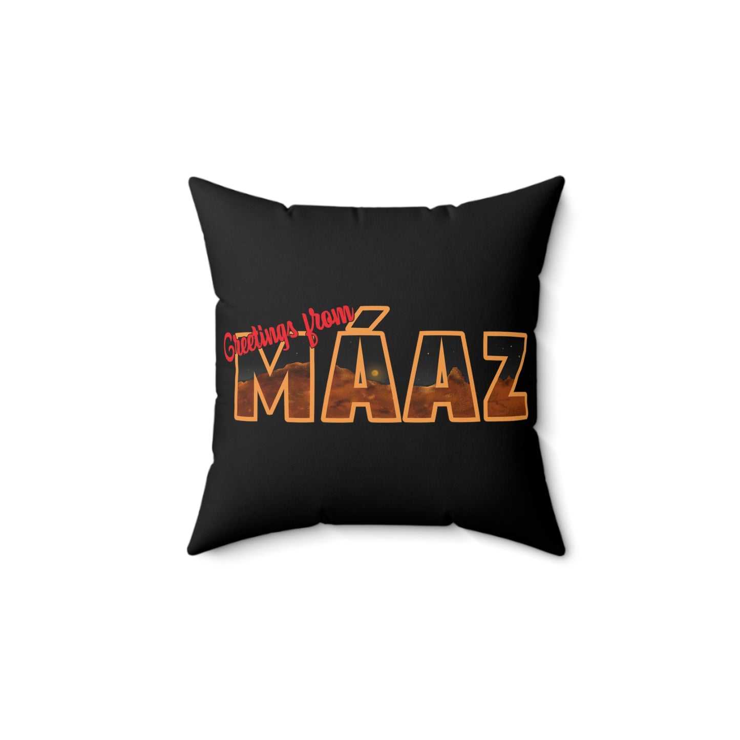 Greetings from Máaz Spun Polyester Square Pillow