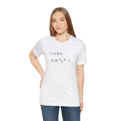 Clown Mutiny Unisex Jersey Short Sleeve Tee