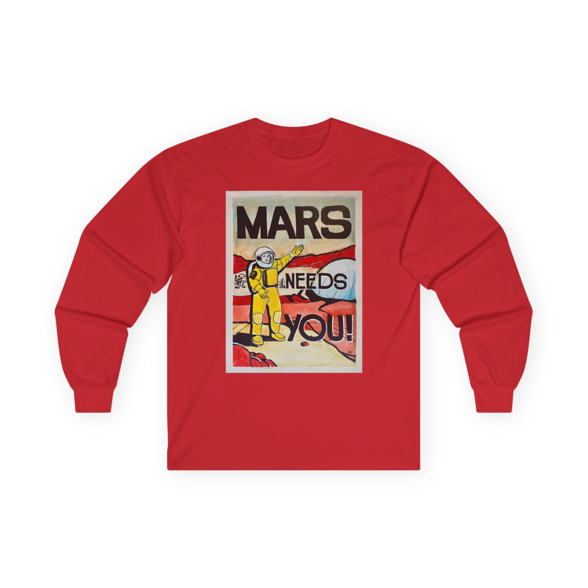 Mars Needs You Unisex Ultra Cotton Long Sleeve Tee