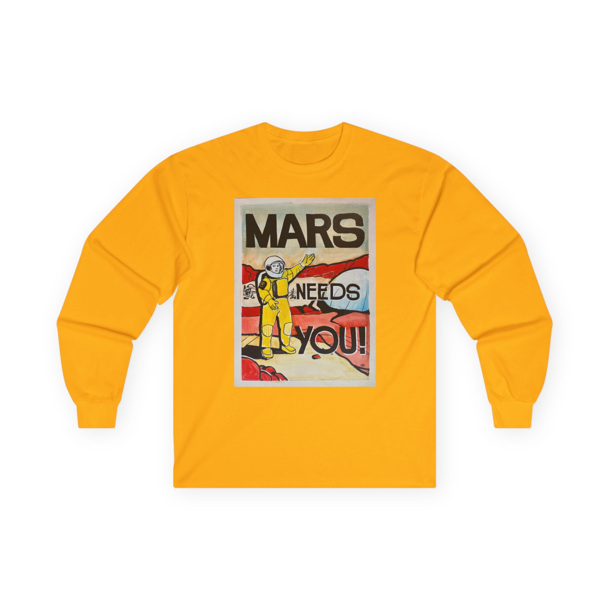 Mars Needs You Unisex Ultra Cotton Long Sleeve Tee