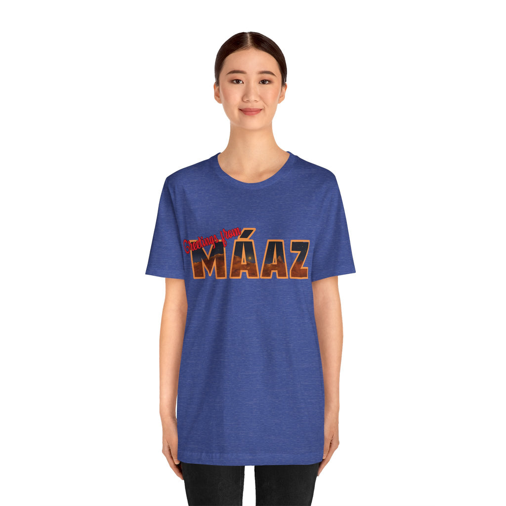 Greetings from Máaz Unisex Jersey Short Sleeve Tee