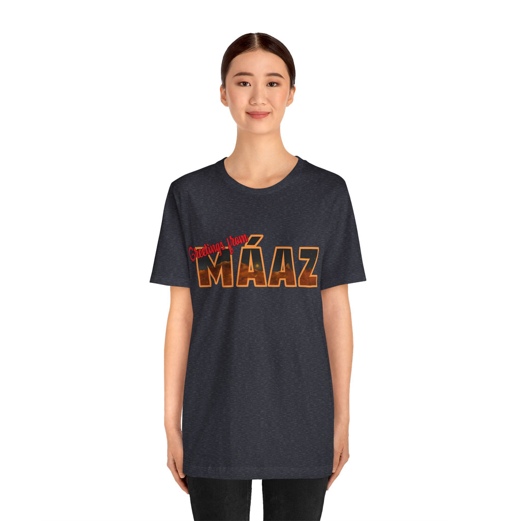 Greetings from Máaz Unisex Jersey Short Sleeve Tee