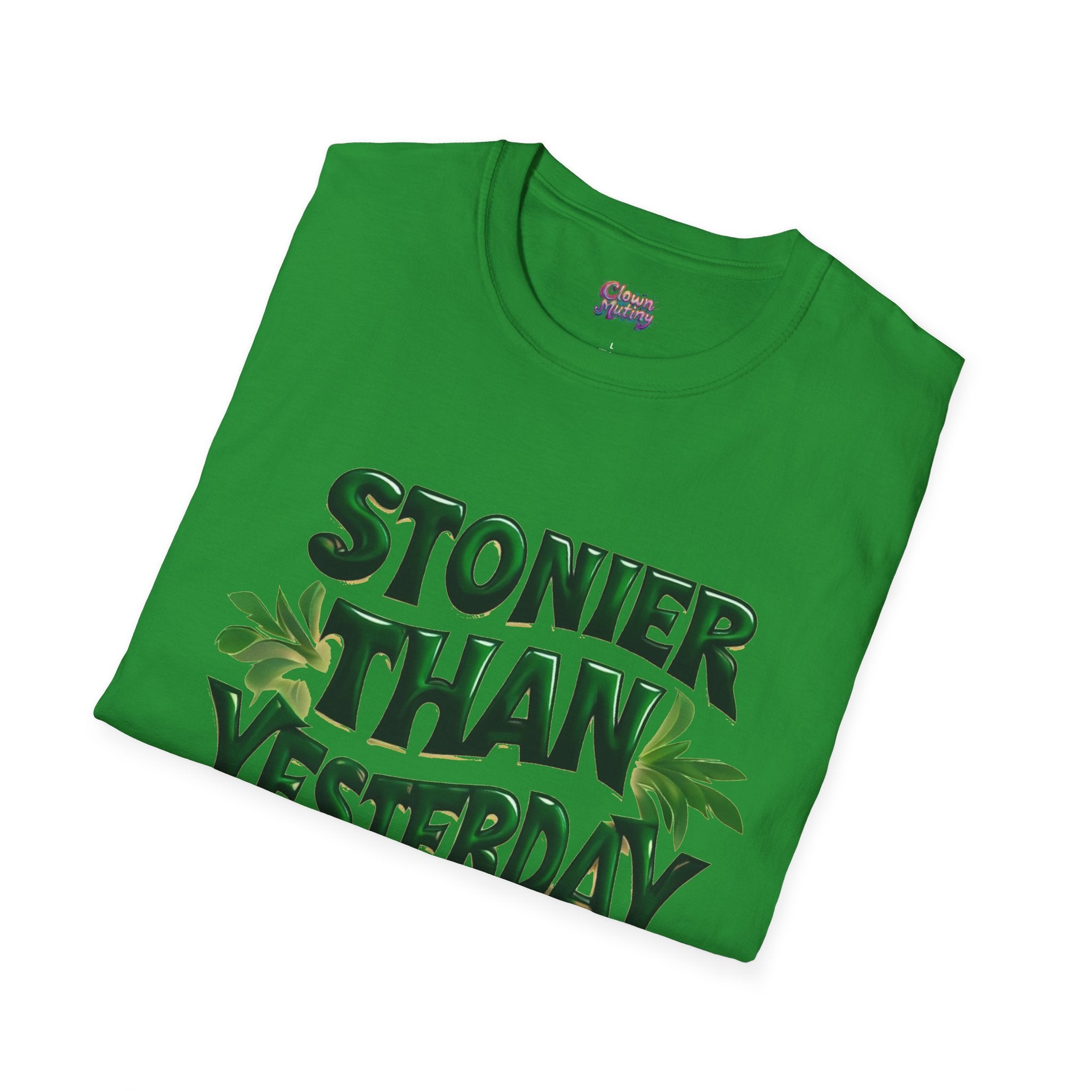 Stoner Vibes Unisex Softstyle T-Shirt - 'Stoner Than Yesterday' Graphic Tee