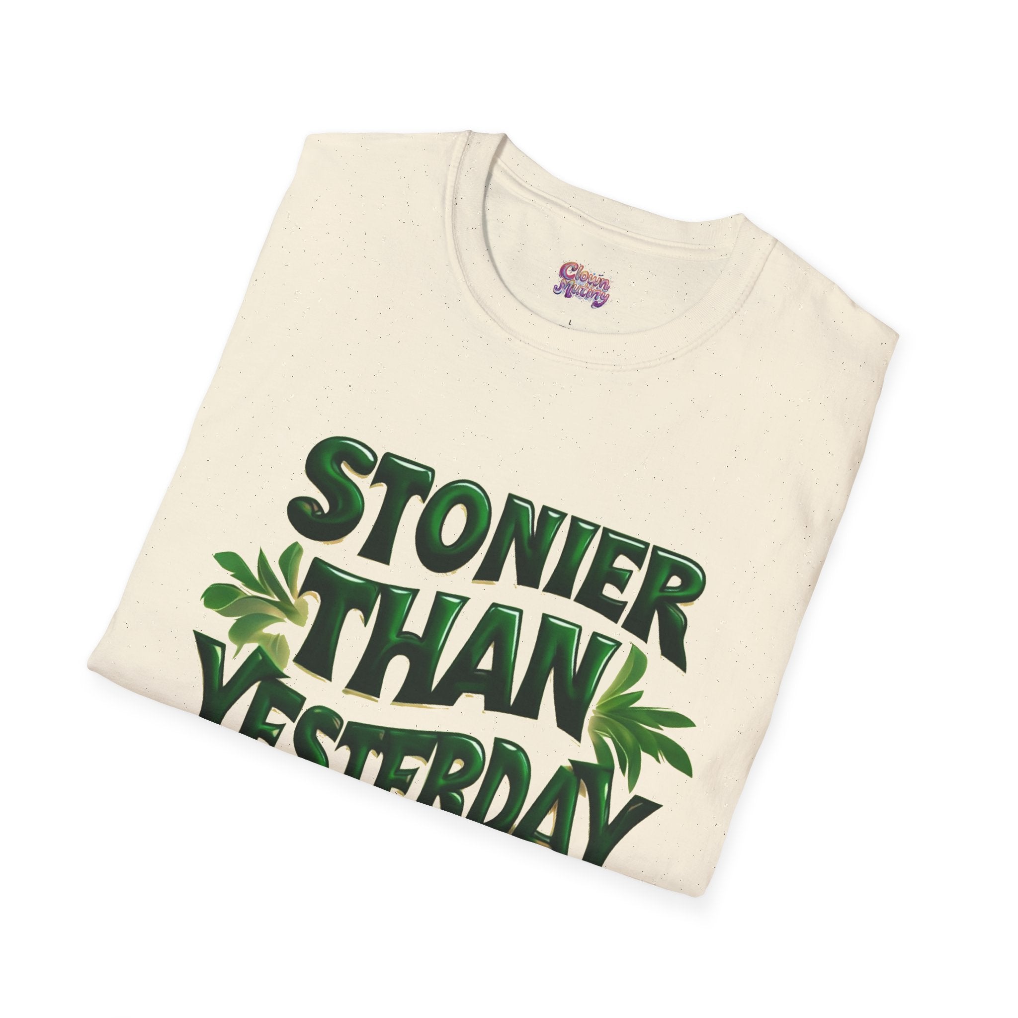 Stoner Vibes Unisex Softstyle T-Shirt - 'Stoner Than Yesterday' Graphic Tee