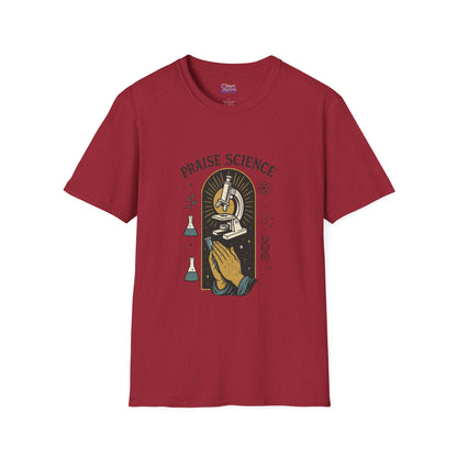 Praise Science Unisex Softstyle T-Shirt - Science Enthusiast Tee