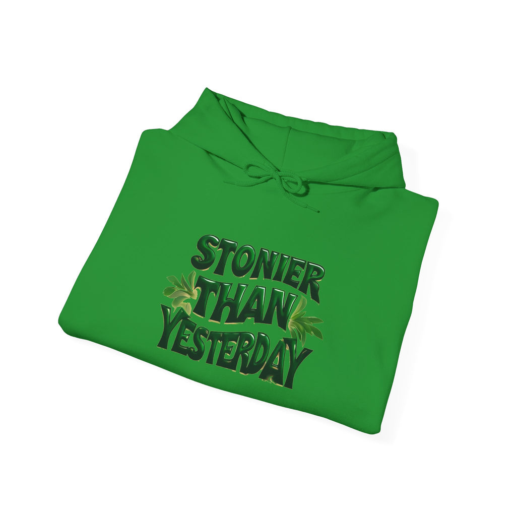Stoner Vibes Unisex Hooded Sweatshirt - 'Stonier Than Yesterday'