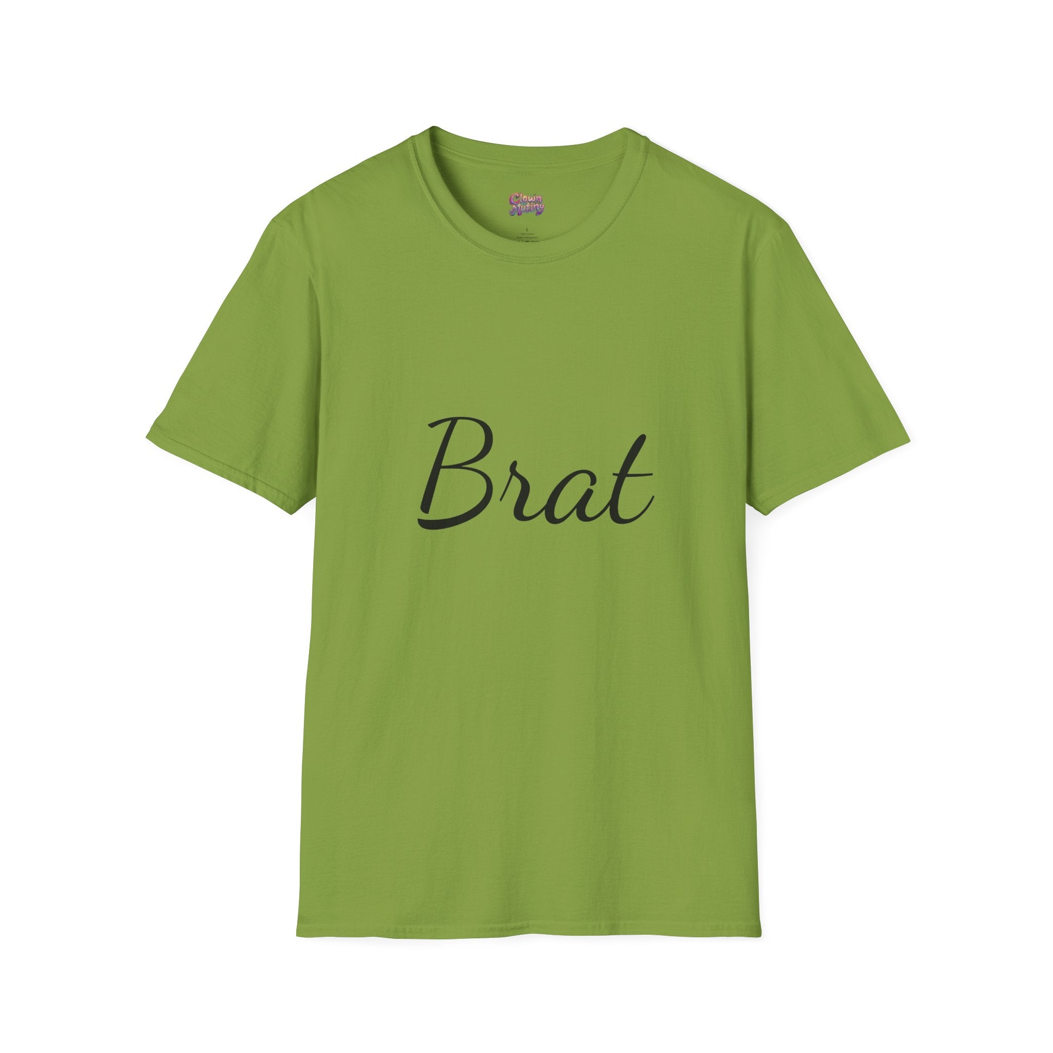 Funny Brat Unisex Softstyle T-Shirt - Perfect Gift for Family & Friends