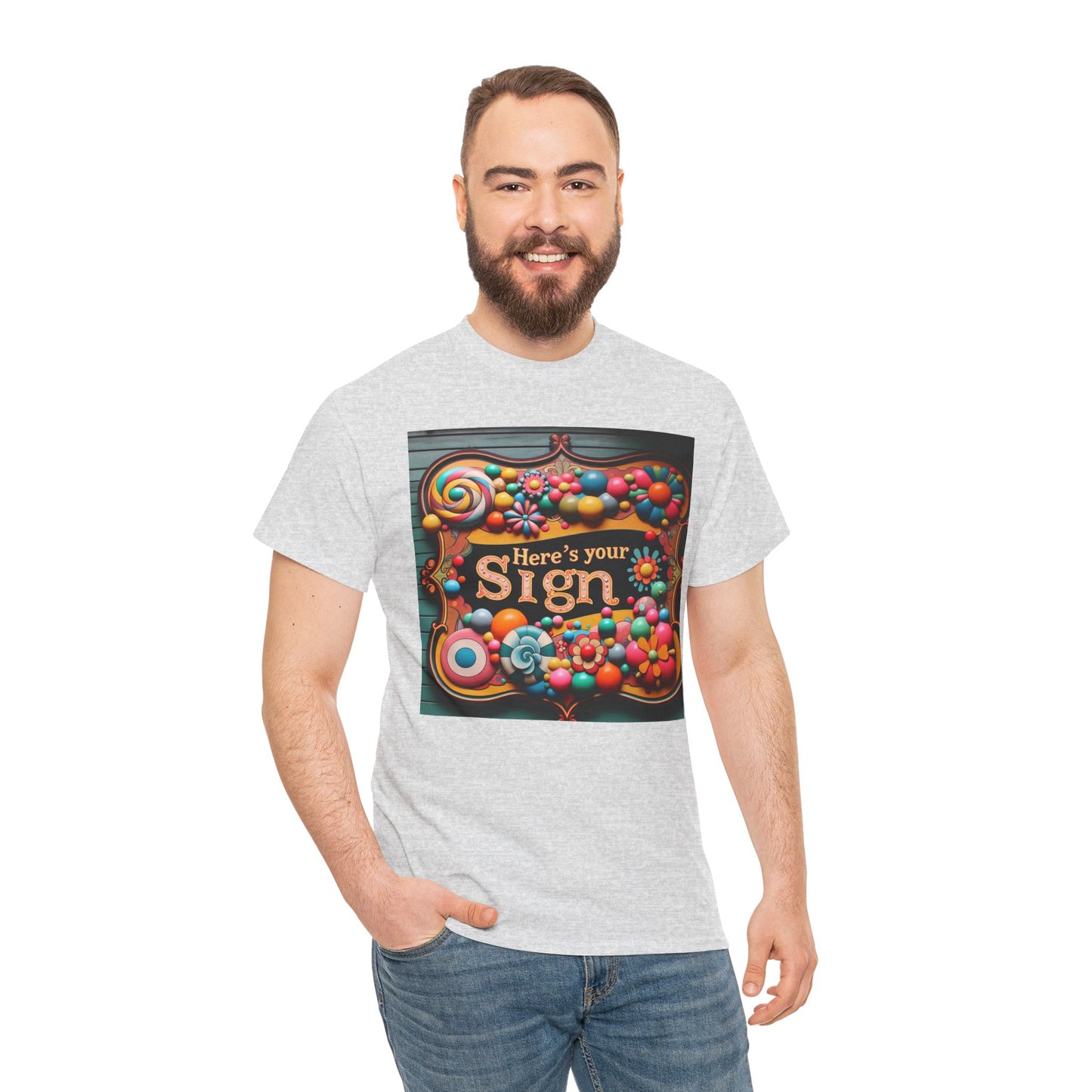 Here's Your Sign Unisex Heavy Cotton Tee - Fun and Colorful Graphic Tee for Everyday Wear