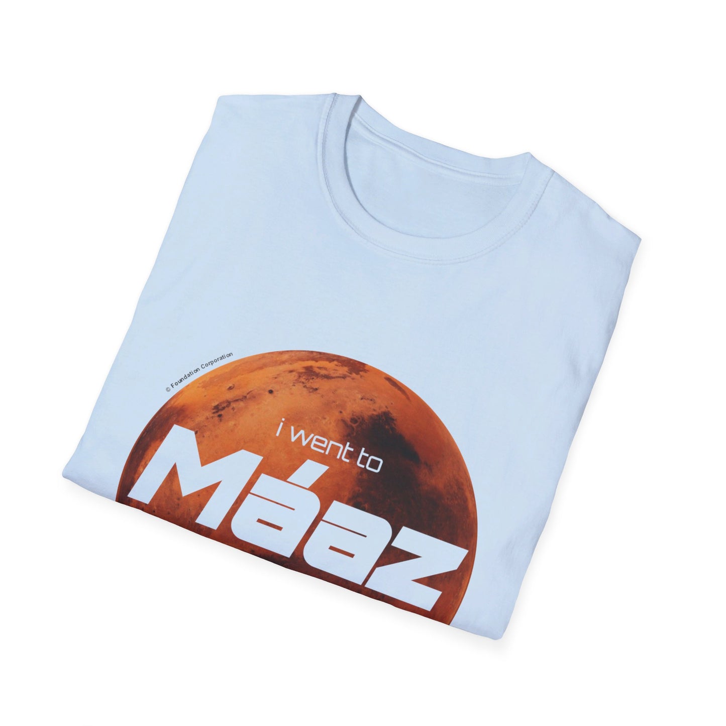 Went To Mars Unisex Softstyle T-Shirt