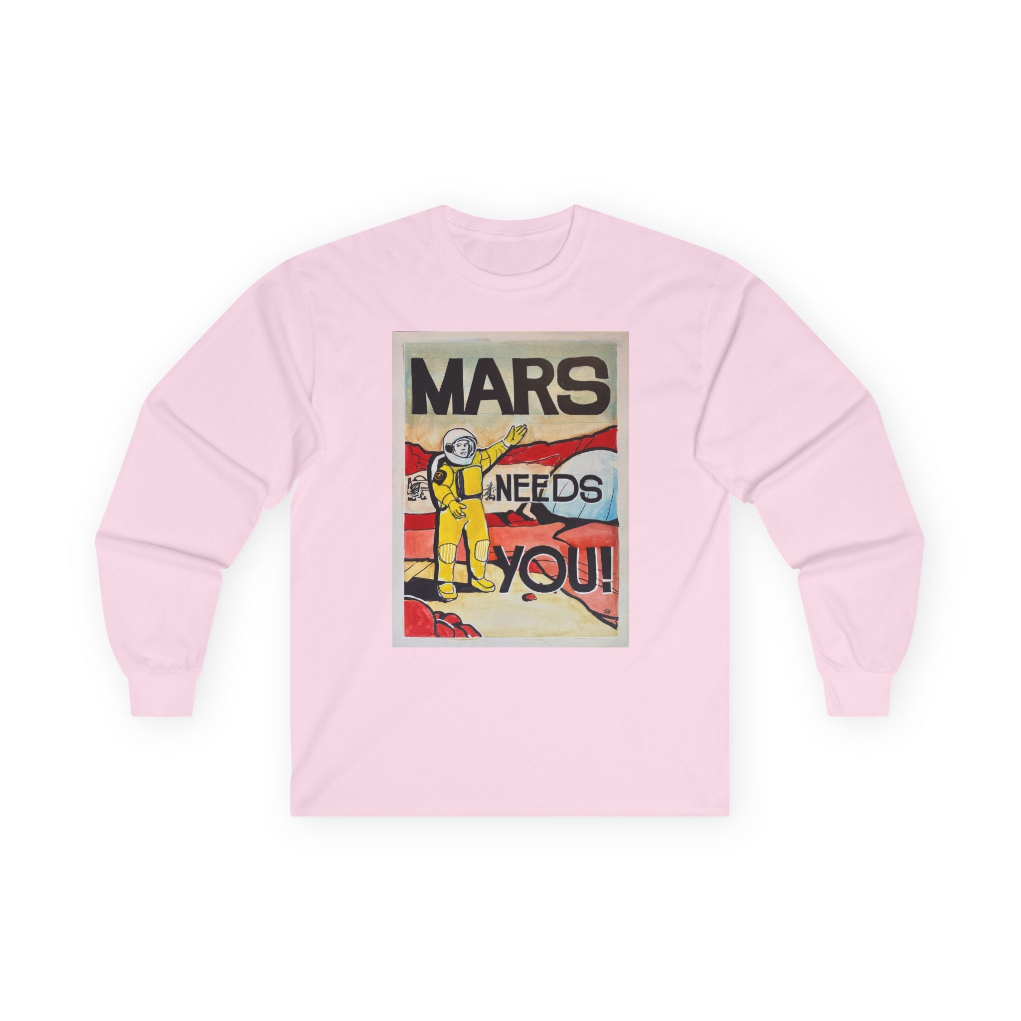 Mars Needs You Unisex Ultra Cotton Long Sleeve Tee