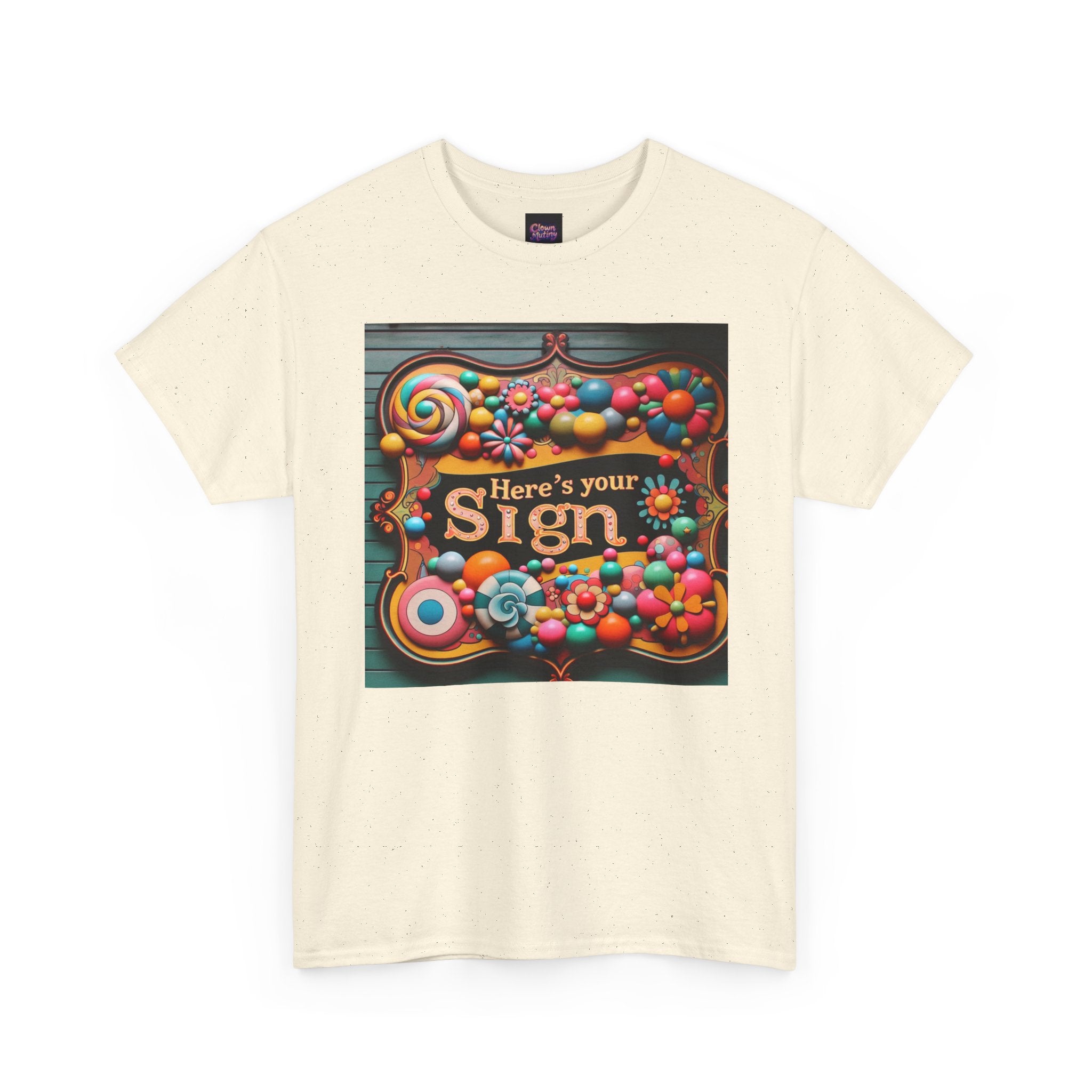 Here's Your Sign Unisex Heavy Cotton Tee - Fun and Colorful Graphic Tee for Everyday Wear